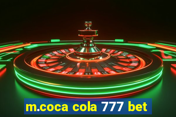 m.coca cola 777 bet